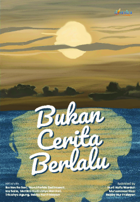 Cover buku Bukan Cerita Berlalu